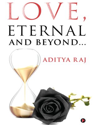 cover image of Love, Eternal and Beyond...